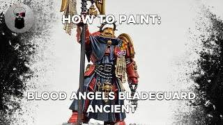 Contrast+ How to Paint: Blood Angels Bladeguard Ancient