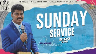 02-02-2025 | SUNDAY SERVICE| REV.S.GIDIEON ANDERSON | PCAG