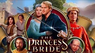 OAW Reviews | The Princess Bride