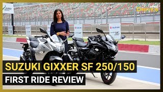 Suzuki Gixxer SF 250/150 First Ride Review | Best 250cc Sportbike in India