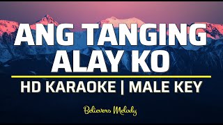 Ang Tanging Alay Ko | KARAOKE - Male Key