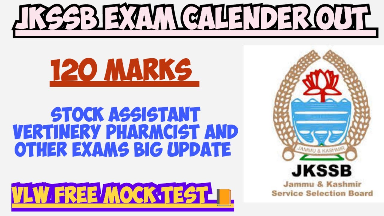 Jkssb New Update|Exam Calender Out|Forester Stock Assistant Update ...