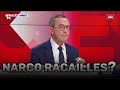 NARCO RACAILLES ? RETAILLEAU LACHE DES MOTS FORTS