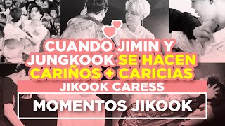 JIKOOK - CUANDO JIMIN Y JUNGKOOK SE DAN CARIÑITOS + JIKOOK  CARESS (Cecilia Kookmin)