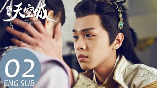 Novoland: The Castle in the Sky  EP02 ENG SUB | Fantasy Romance | KUKAN Drama