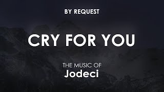 Cry For You | Jodeci