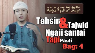 (Bag:4) Tahsin dan Tajwid Surah Al-Baqarah