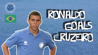 All Goals(except 7y 8) Ronaldo Cruzeiro