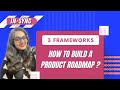 How to build a Product Roadmap?