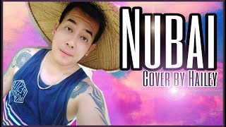 Nubai Cover by Hailey