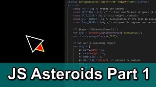 JS Asteroids Game Part 1 (Spaceship Creation)