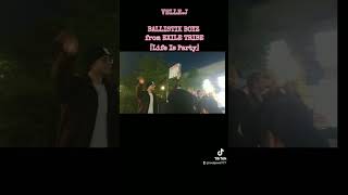 VELLE.J ストリートライブ♪ BALLISTIK BOYZ from EXILE TRIBE『Life Is Party』cover