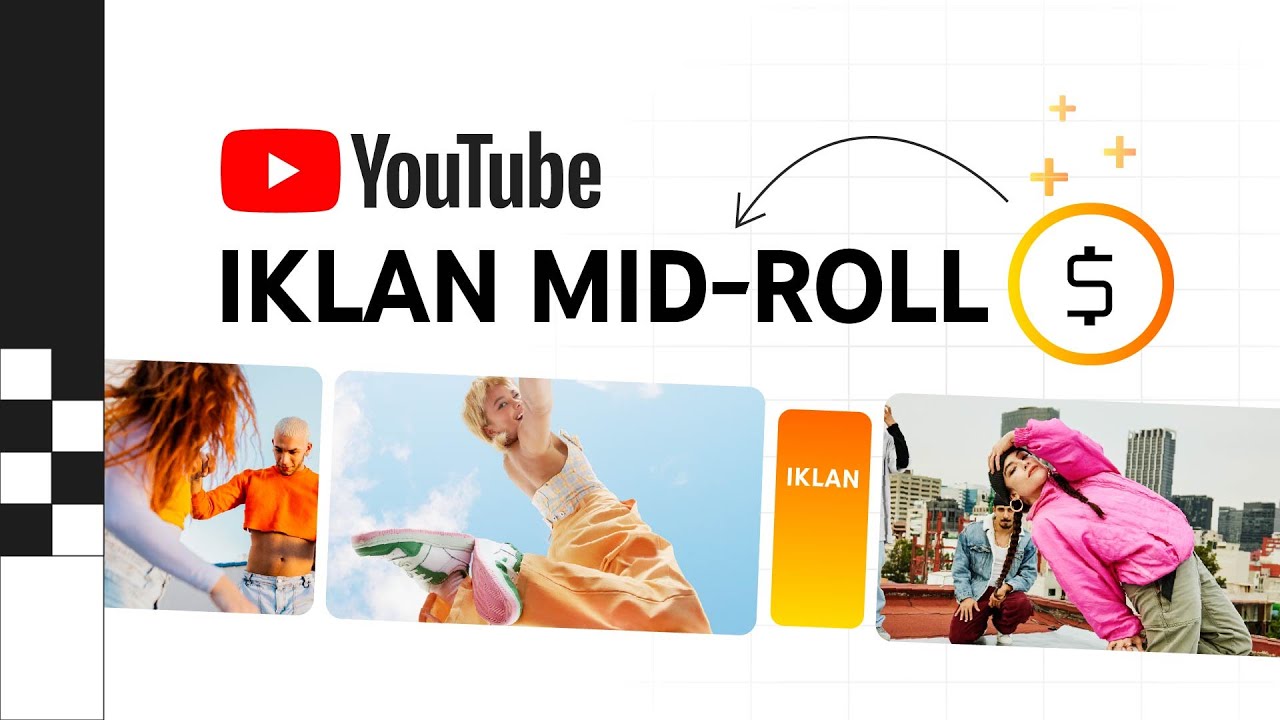 Menggunakan Iklan Mid Roll Di Youtube Youtube