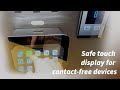 [Korea Contactless Techology] Safe touch display for contact-free devices