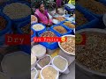 dry fruits 😊 indian street sadar bazar delhi shorts ytshorts dryfruits indianstreetfood