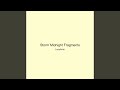 Storm Midnight Fragments