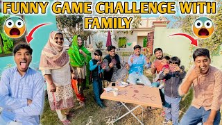 Funny Game Challenge With Whole Family😍And Punishment For Loser🤑🤡Phass Gye😱