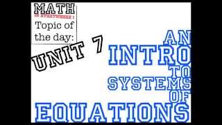 Intro to Systems of Equations