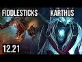 FIDDLESTICKS vs KARTHUS (JNG) | 9/1/6, 1300+ games, Legendary, 1.1M mastery | EUW Diamond | 12.21