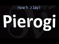 how to pronounce pierogi correctly