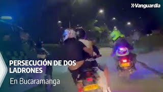 En video quedó grabada la persecución de dos bandidos en Bucaramanga | Vanguardia
