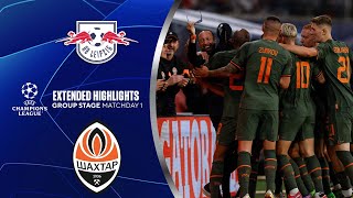 RB Leipzig vs. Shakhtar Donetsk: Extended Highlights | UCL Group Stage MD 1 | CBS Sports Golazo