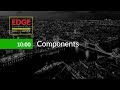 EdgeConf 3: Components