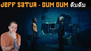 Jeff Satur – Dum Dum (ดึมดึม) (Reaction).  I'm loving my journey with Thai Music!!