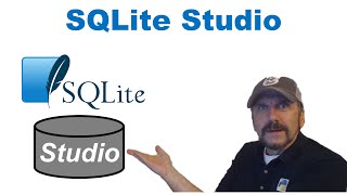 Master Using SQL with Python: Lesson 5 - Using SQLite Studio