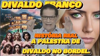 🔴 🔴  DIVALDO FRANCO,   A PALESTRA DE DIVALDO NO   BORDEL. #espiritismo  TE INSCREVA NO CANAL.