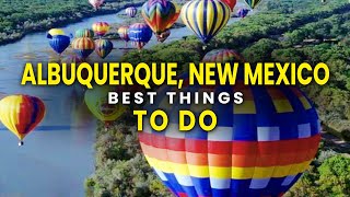 10 Best Things to Do in Albuquerque, New Mexico | Travel Guide 2025