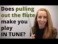 How to play the flute IN TUNE