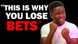 Masked Bettor: Why You Lose MONEY to Betting Sites?