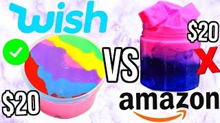 $20 Wish Slime VS $20 Amazon Slime! *OMG*