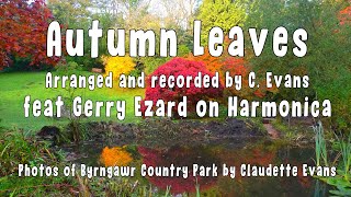 Autumn Leaves feat Gerry Ezard