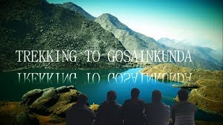 Trekking to Gosainkunda 2017