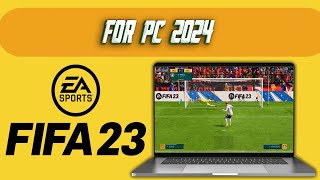 🌐HOW TO GET FIFA 23 💻 FOR PC/LAPTOP ✅No charge