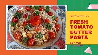 HAPPY MOTHER''S DAY | Lets cook FRESH CHERRY TOMATO PASTA \u0026 Celebrate in  Lancaster New City