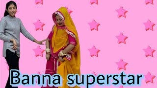 Banna superstar dance cover (Priya Baisa17)|Anjali Raghav| new Rajasthani song