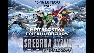 Srebrna Łyżwa Mistrzostwa Polski Młodzików 16.02.2025 r