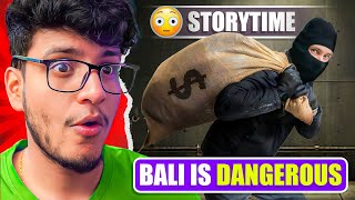 Thief Stole our 5 Lakh Rupees in Bali (StoryTime) | Triggered Insaan