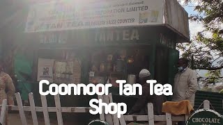 #coonnoor#TanTea #verity of Tea