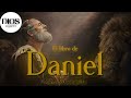 el libro de daniel narrado completo audio biblia