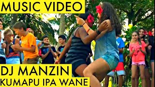 Dj Manzin - Kumapu Ipa Wane Music Video