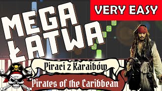 🎹 Piraci z Karaibów (He's a Pirate) - Piano Tutorial (MEGA ŁATWA wersja) 🎵 NUTY W OPISIE 🎼