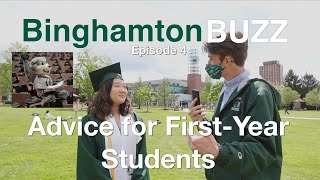 Binghamton Buzz: Advice For First-Year Students