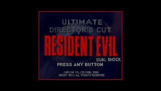 Resident Evil Ultimate Director's Cut DualShock Ver. v1.021 FULL INTRO