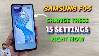 Samsung Galaxy F05 : Change These 15 Settings Right Now