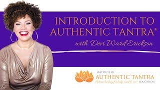 What is Tantra? Introduction to Authentic Tantra