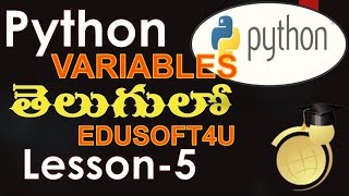 Variables in python-Telugu-Lesson-5